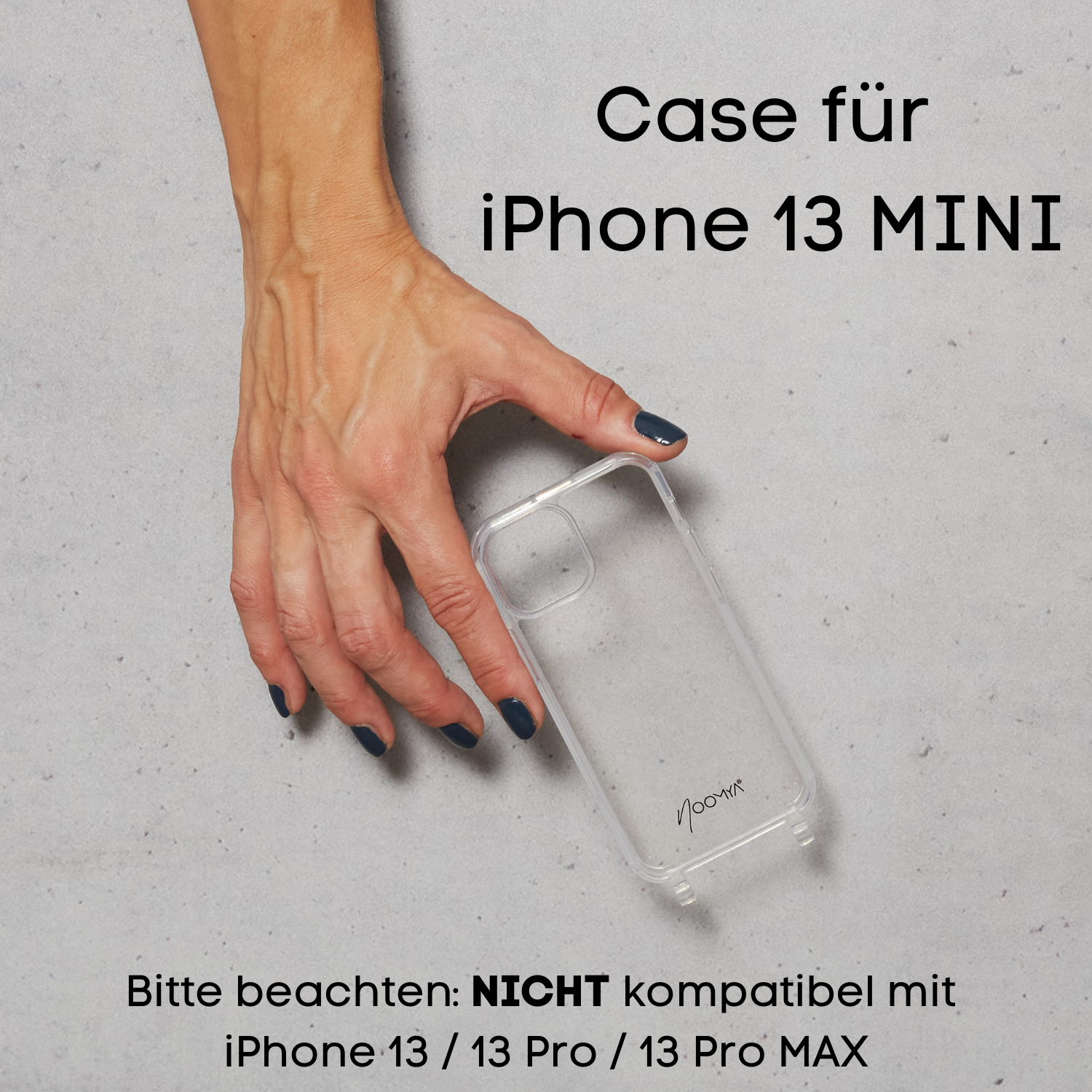 Handyhülle für iPhone 13 MINI mit Ösen für Handyketten & Handybänder |  transparent | NOOMYA – NOOMYA