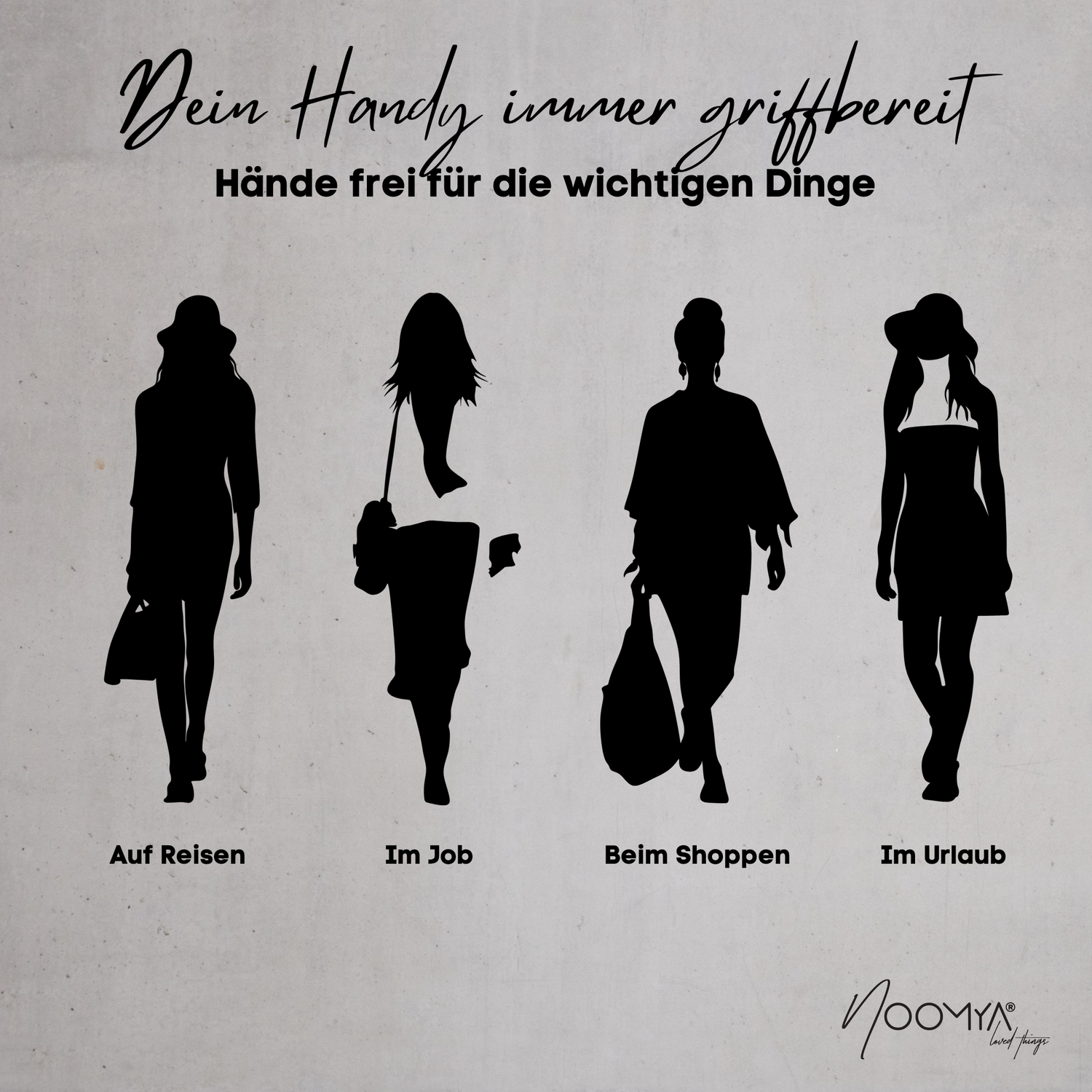 NOOMYA Handybänder - dein stylisher Begleiter. Trag Dein Handy griffbereit bei allen Aktivitäten und hab dabei immer die Hände frei
